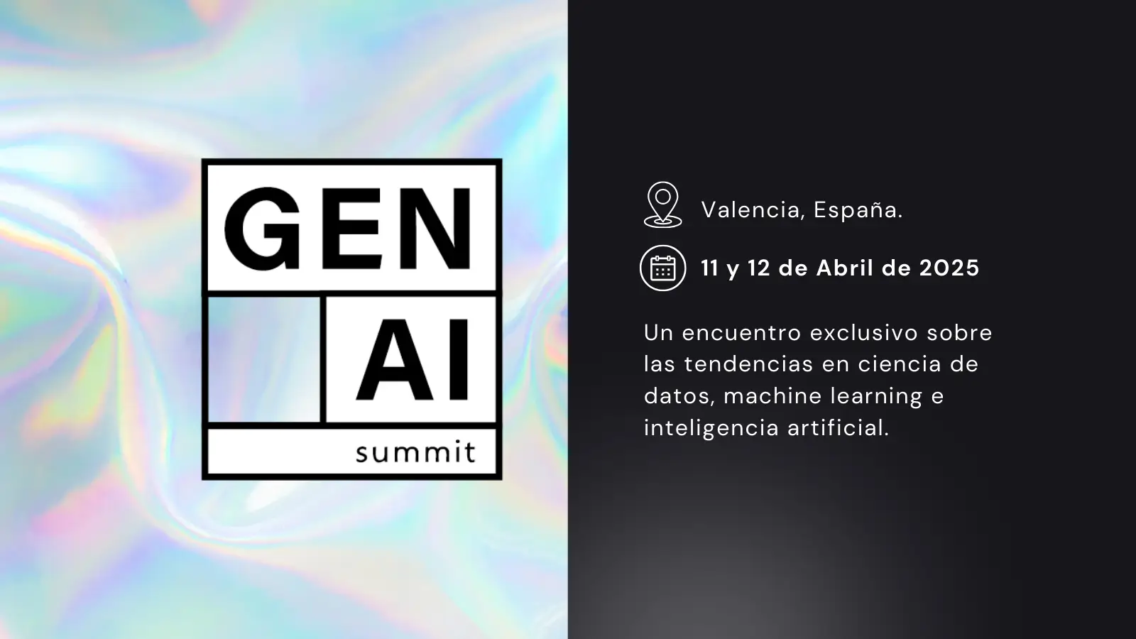 GEN AI Summit Valencia 11 y 12 de Abril 2025