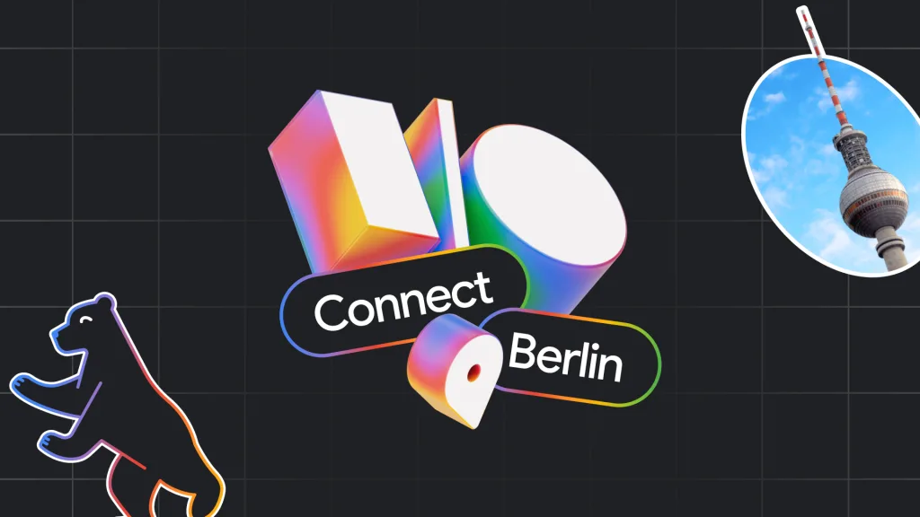 Google IO Connect berlin