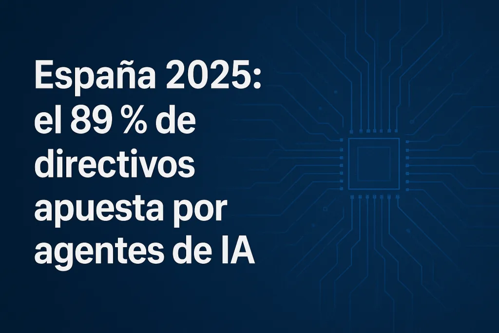 agentes de IA España 2025