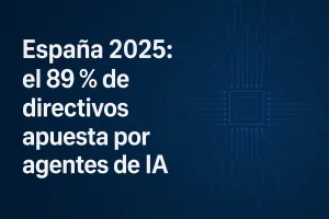 agentes de IA España 2025